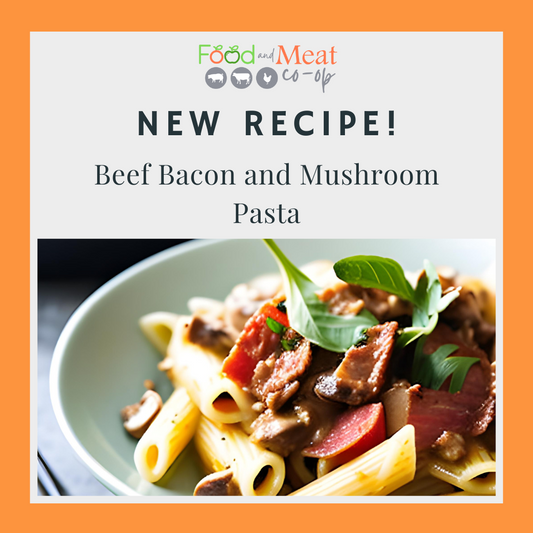 RECIPE: Beef Bacon and Mushroom Pasta