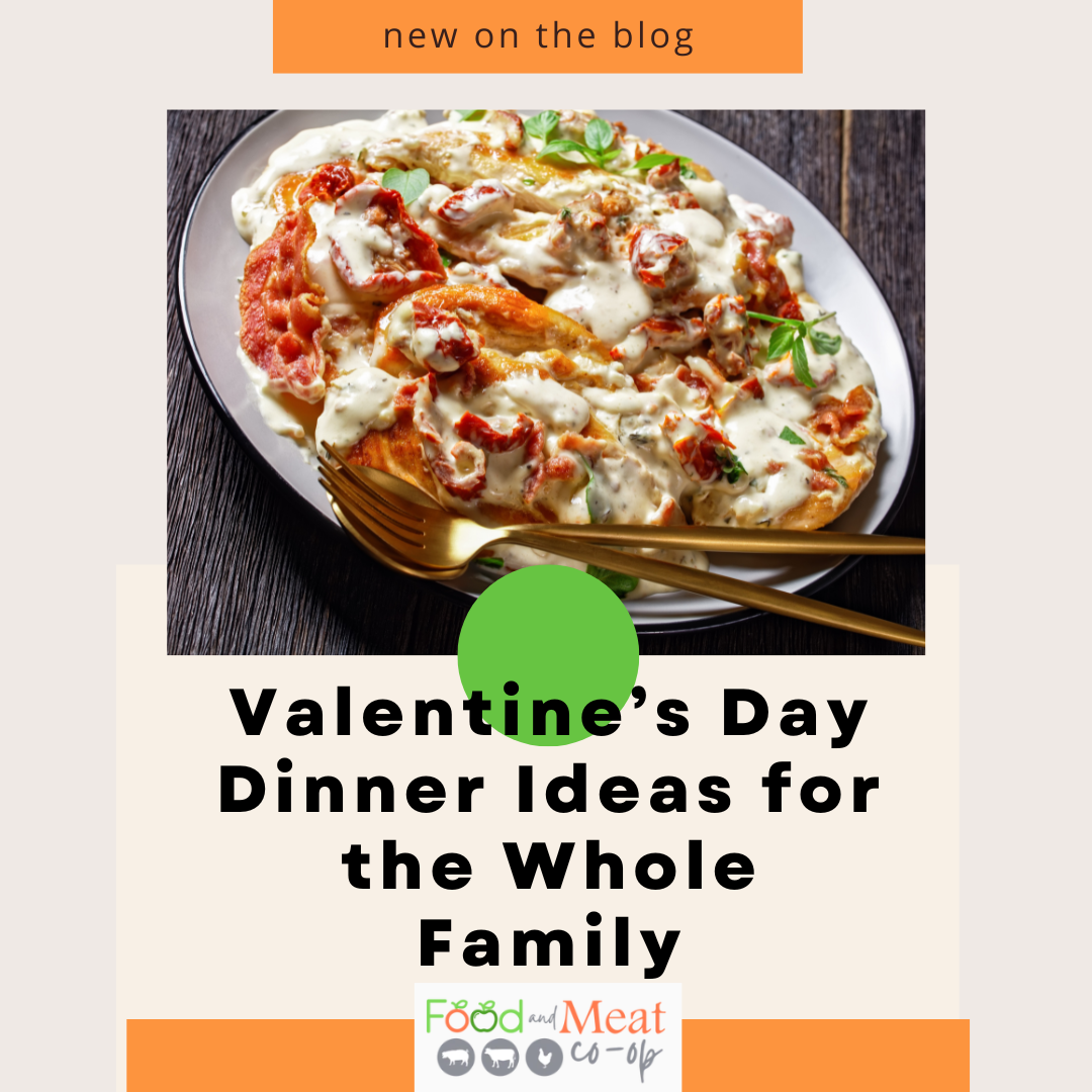 Valentine’s Day Dinner Ideas for the Whole Family
