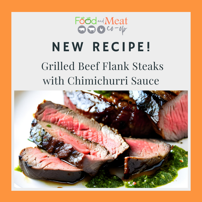 RECIPE: Grilled Beef Flank Steaks with Chimichurri Sauce