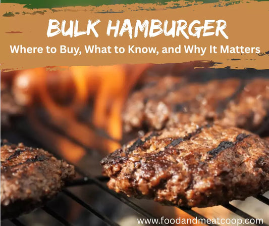 Bulk Hamburger: Where to Buy, What to Know, and Why It Matters
