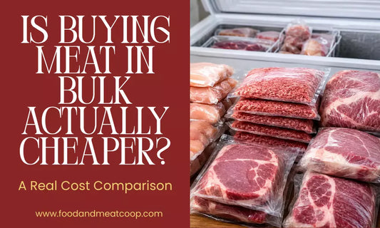 Is buying meat in bulk actually cheaper?
