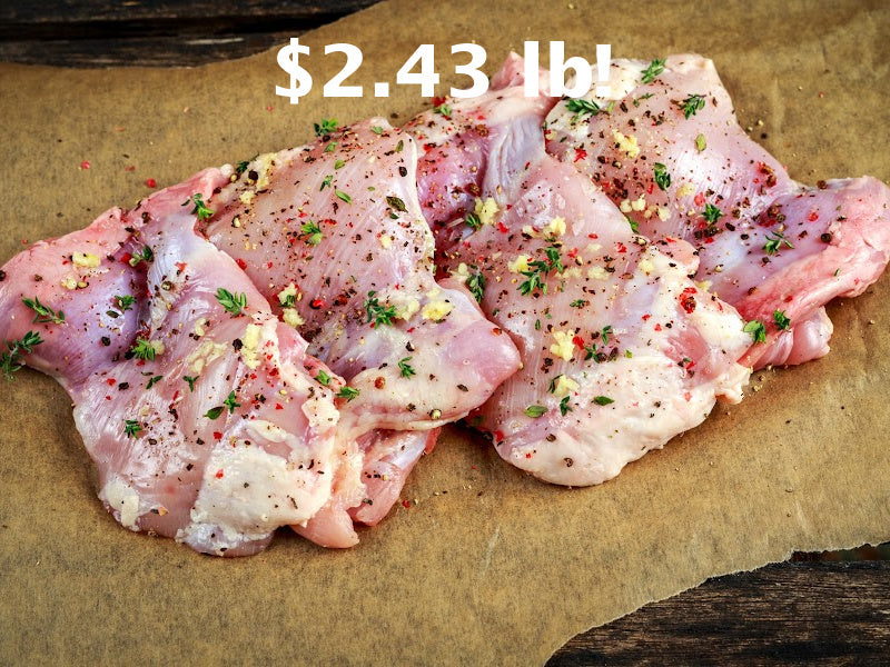 EXTREME DEAL:  Chicken Thighs: 40 lb Case Farm Fresh Boneless, Skinless Natural