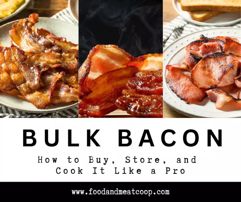 Bulk Bacon: How to Buy, Store and Cooke It Like a Pro