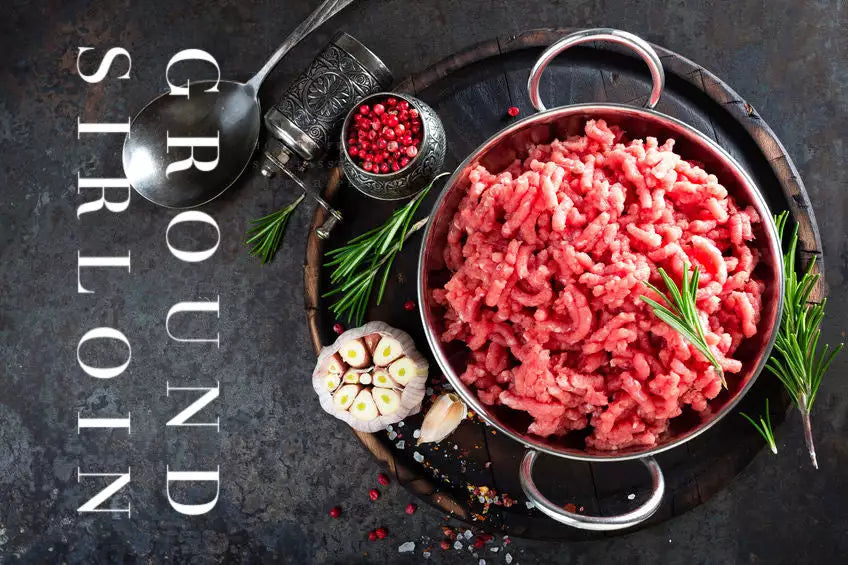 PRICE DROP and RESTOCKED: Signature Natural Ground Sirloin, Choose Size (10, 20 or 40lb)
